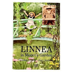 Linnea in Monet’s Garden Hardcover Children’s Book by Christina Bjork.